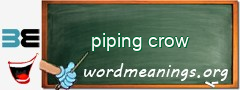 WordMeaning blackboard for piping crow